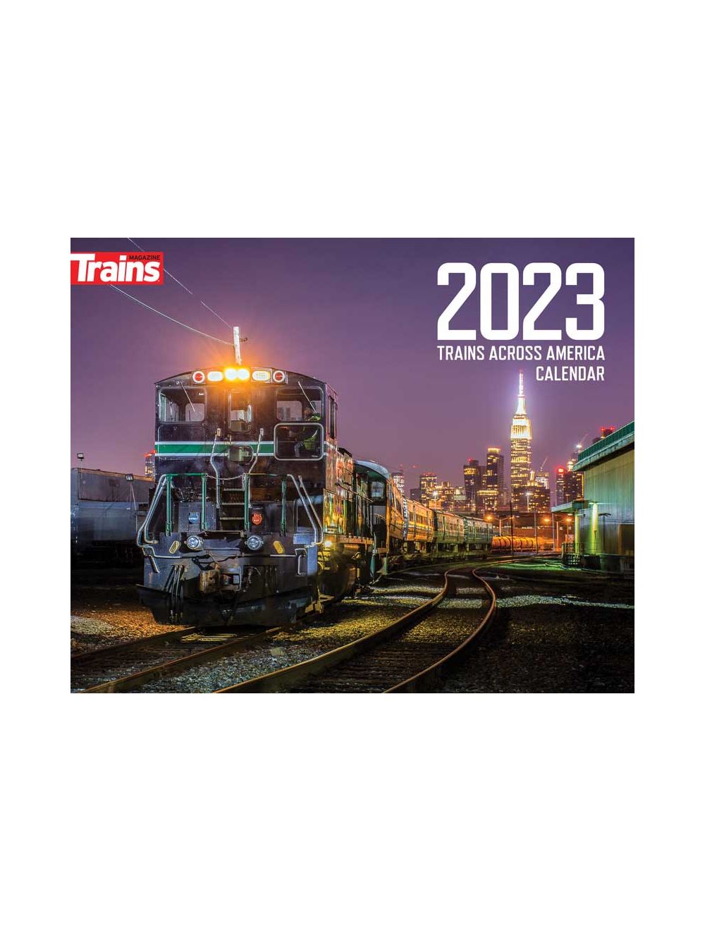 Trains Across America 2023 calendar